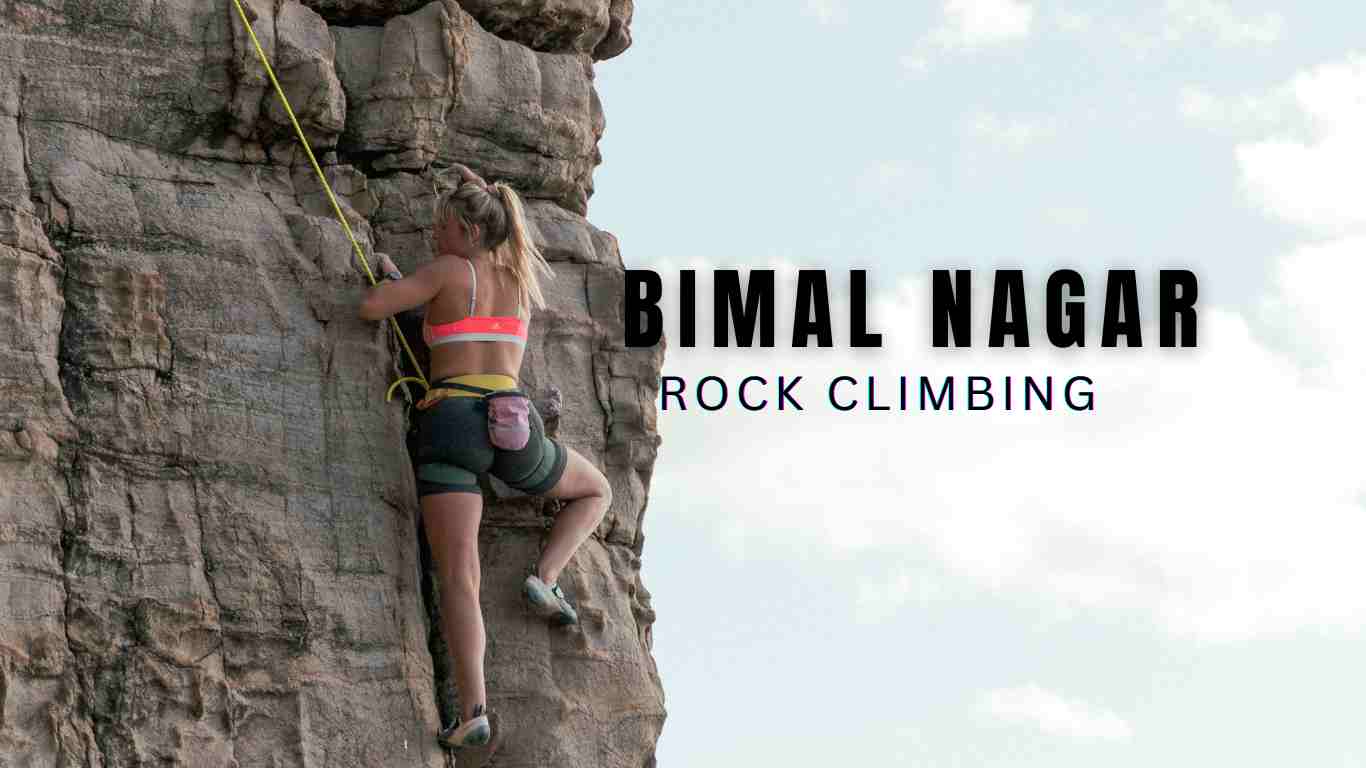 Rock Climbing in Bimal Nagar
